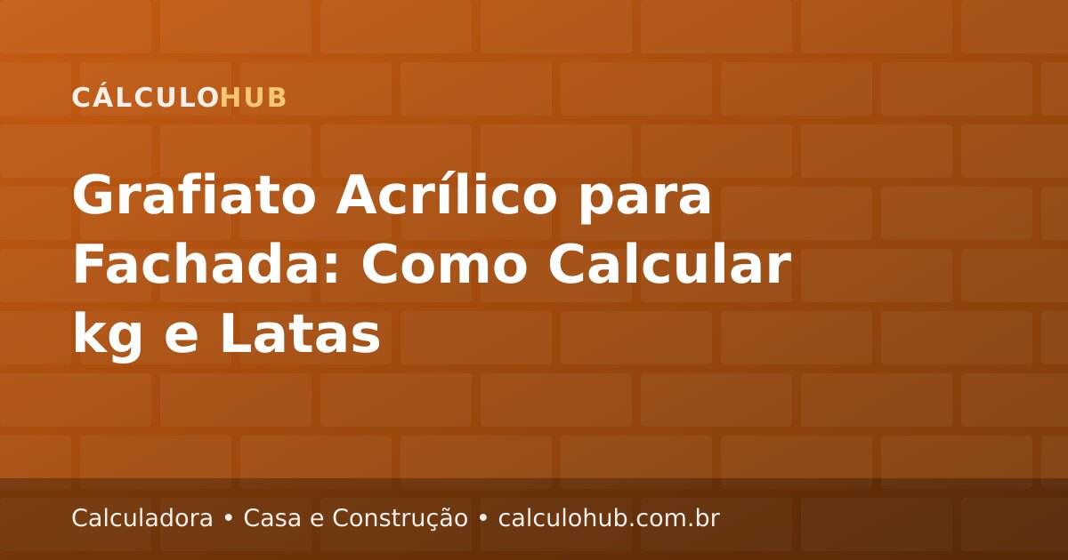 Grafiato Acrílico para Fachada: Como Calcular kg e Latas