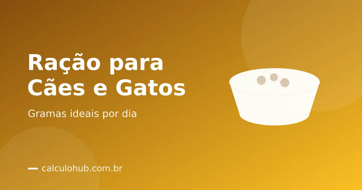 Quanto de Ração Dar ao Cão ou Gato por Dia (Cálculo Correto)